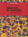 Identité et contrôle : une théorie de l'émergence des formations sociales