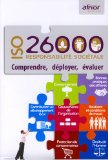 ISO 26000 Responsabilité sociétale : comprendre, déployer, évaluer