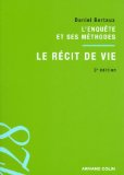 L'enquête et ses méthodes : le récit de vie