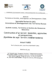 Construction d'un terroir : modalit&eacute;s, approches et perspectives (synth&egrave;se de sept terroirs m&eacute;diterran&eacute;ens)