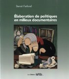 Elaboration de politiques en milieux documentaires