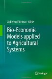 Bio-economic models applied to agricultural systems