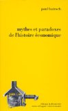 Mythes et paradoxes de l'histoire économique