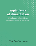 Agriculture et alimentation. Des champs géopolitiques de confrontation au XXIe siècle