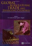 Global agricultural trade and developing countries