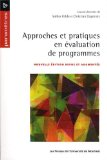 Approches et pratiques en évaluation de programmes