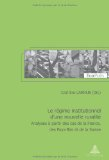 Le régime institutionnel d'une nouvelle ruralité : analyses à partir des cas de la France, des Pays-Bas et de la Suisse