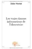 Les vraies-fausses informations de l'alimentaire