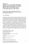 Market forces and public regulation influencing the management of safety risk in the fresh produce sector: contrasting Morocco and Turkey