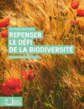 Repenser le défi de la biodiversité