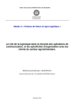 Le rôle de la logistique dans la réussite des opérations de communication et les spécificités d'organisation avec les clients du secteur agroalimentaire