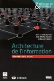 Architecture de l'information : méthodes, outils, enjeux