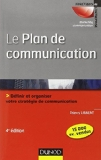 Le plan de communication : définir et organiser votre stratégie de communication