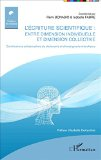 L'écriture scientifique : entre dimension individuelle et dimension collective