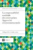 La responsabilité sociétale des entreprises. Approche environnementale