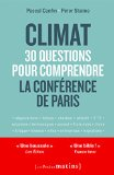 Climat : 30 questions pour comprendre la conférence de Paris