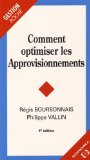 Comment optimiser les approvisionnements