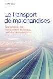 Le transport de marchandises