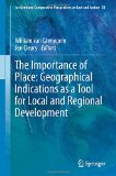 The importance of place: geographical indications as a tool for local and regional development