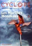 Cyclope, les marchés mondiaux 2017 : vent d'Est, vent d'Ouest