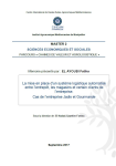 La mise en place d’un système logistique automatisé entre l’entrepôt, les magasins et certain clients de l’entreprise