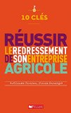 Réussir le redressement de son entrepreprise agricole