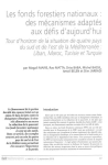 Les Fonds forestiers nationaux : des mécanismes adaptés aux défis d'aujourd'hui. Tour d'horizon de la situation de quatre pays du sud et de l'est de la Méditerranée : Liban, Maroc, Tunisie et Turquie