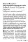 Les coopératives agricoles dans la transition écologique des agriculteurs. Les dispositifs de preuve de l'intérêt économique