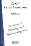 Le CV, le curriculum vitae