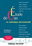 Etude de cas en statistique décisionnelle