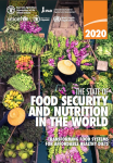 Transforming food systems for affordable healthy diets. L'état de la sécurité alimentaire dans le monde 2020
