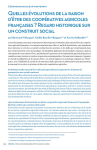 Quelles évolutions de la raison d’être des coopératives agricoles françaises ? Regard historique sur un construit social