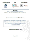 Do awareness campaigns influence the individual behavior of Cambodian rural households in favor of cleaner cook stoves and cooking behavior. Baseline study