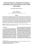 Using threshold co-integration to estimate asymmetric price transmission in the Turkish milk market