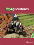 Cahiers Agricultures, vol. 33 - Janvier 2024 - Les systèmes agricoles des zones arides du Maghreb face aux changements : acteurs, territoires et nouvelles dynamiques 