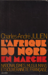 L'Afrique du Nord en marche