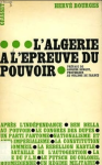 L'Algérie à l'épreuve du pouvoir (1962-1967)