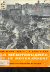 La Méditerranée et le Moyen-Orient I