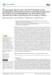 Evaluating the impact of the COVID-19 pandemic on the sustainability of international trade in agricultural products in the context of crisis management: an assessment of the agricultural product exporting sectors in Antalya, Türkiye
