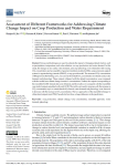 Assessment of different frameworks for addressing climate change impact on crop production and water requirement