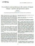 For resilient cereal production in the context of climate change: a genetic and agronomic option