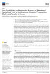 New possibilities for planning the recovery of abandoned agricultural land in Mediterranean mountain communities: the case of Troodos in Cyprus