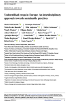 Underutilised crops in Europe: an interdisciplinary approach towards sustainable practices