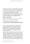 La notion de potentiel agronomique en droit de l’urbanisme : une invisibilisation de la qualité des sols par les enjeux socio-spatiaux du foncier agricole