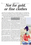 Not for gold or fine clothes