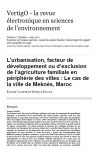 Lurbanisation, facteur de développement ou dexclusion de lagriculture familiale en périphérie des villes