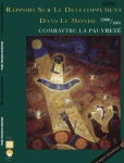 Combattre la pauvreté. Rapport sur le développement dans le monde 2000/2001