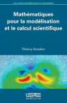 Mathématiques pour la modélisation et le calcul scientifique