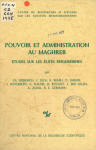Pouvoir et administration au Maghreb