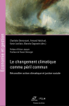 Le changement climatique comme péril commun